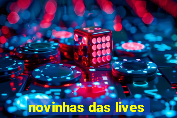 novinhas das lives